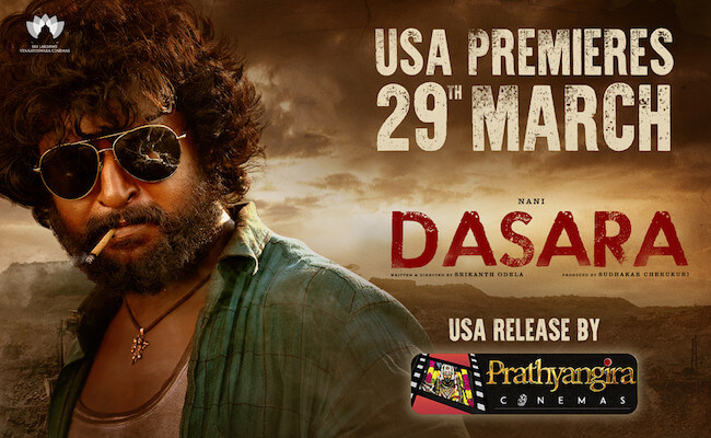 Nani's DASARA in USA by Prathyangira Cinemas